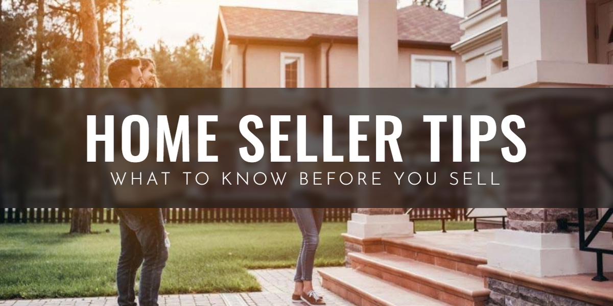 Home Seller Tips
